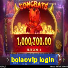 bolaovip login